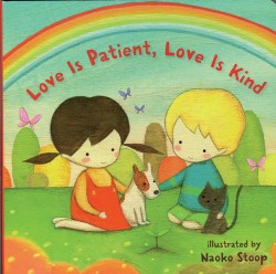 Love is Patient, Love is Kind